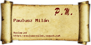 Paulusz Milán névjegykártya